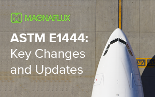 ASTM E1444: Key Changes and Updates